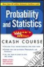 Probability and Statistics libro in lingua di Spiegel Murray R., Schiller John J., Srinivasan Alu