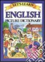 Let's Learn English Picture Dictionary libro in lingua di Goodman Marlene (ILT)