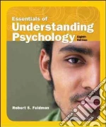 Essentials of Understanding Psychology libro in lingua di Feldman Robert S.
