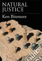 Natural Justice libro in lingua di Ken Binmore