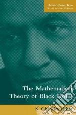Mathematical Theory of Black Holes libro in lingua di S Chandrasekhar
