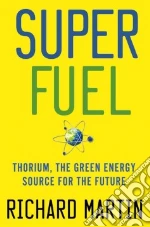 Superfuel libro in lingua di Martin Richard