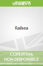 Railsea libro in lingua di China Mieville
