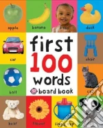 First 100 Words libro in lingua di Priddy Bicknell Books (COR)