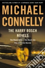 The Harry Bosch Novels libro in lingua di Connelly Michael