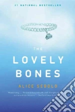 The Lovely Bones libro in lingua di Sebold Alice