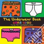 The Underwear Book libro in lingua di Parr Todd
