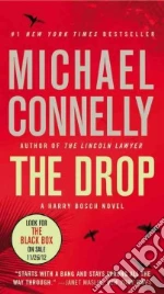 The Drop libro in lingua di Connelly Michael