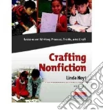 Crafting Nonfiction libro in lingua di Hoyt Linda