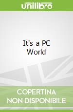 It's a PC World libro in lingua di Edward Stourton