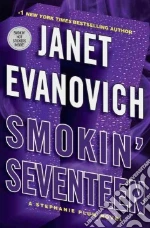 Smokin' Seventeen libro in lingua di Evanovich Janet