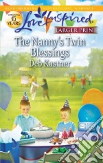 The Nanny's Twin Blessings libro in lingua di Kastner Deb
