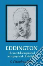 Eddington libro in lingua di Chandrasekhar S.