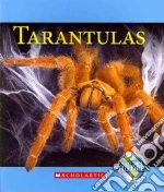 Tarantulas libro in lingua di Franchino Vicky