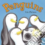 Penguins libro in lingua di Pichon Liz
