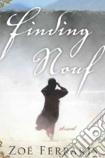Finding Nouf libro in lingua di Ferraris Zoe