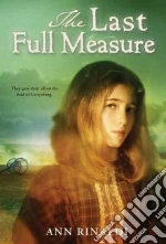 The Last Full Measure libro in lingua di Rinaldi Ann