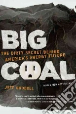 Big Coal libro in lingua di Goodell Jeff