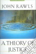 A Theory Of Justice libro in lingua di Rawls John