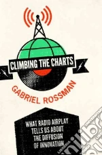 Climbing the Charts libro in lingua di Rossman