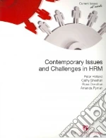 Contemporary Issues and Challenges in HRM libro in lingua di Holland Peter, Sheehan Cathy, Donohue Ross, Pyman Amanda