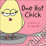 One Hot Chick libro in lingua di Caldwell Cheryl