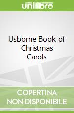 Usborne Book of Christmas Carols libro in lingua di Anthony Marks
