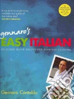 Gennaro's Easy Italian libro in lingua di Contaldo Gennaro