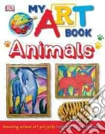 Animals libro in lingua di Dorling Kindersley Inc. (COR), Parrish Margaret (EDT), Heap Will (PHT)