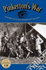 Pinkerton's War libro in lingua di Bonansinga Jay