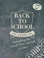 Back to School for Grown-Ups libro in lingua di Evans Stephen, Whitelaw Ian