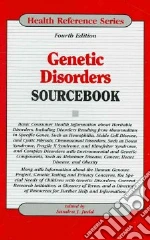 Genetic Disorders Sourcebook libro in lingua di Judd Sandra J. (EDT)