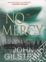 No Mercy libro in lingua di Gilstrap John