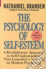The Psychology of Self-Esteem libro in lingua di Branden Nathaniel