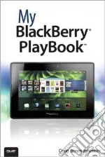 My BlackBerry PlayBook libro in lingua di Johnston Craig James