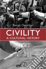 Civility libro in lingua di Davetian Benet