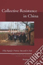 Collective Resistance in China libro in lingua di Cai Yongshun