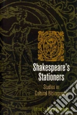 Shakespeare's Stationers libro in lingua di Straznicky Marta (EDT)