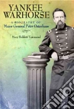 Yankee Warhorse libro in lingua di Townsend Mary Bobbitt