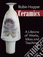 Robin Hopper Ceramics libro in lingua di Dyelle Judi (PHT)