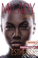 Milady Standard Esthetics libro in lingua di Milady (COR)