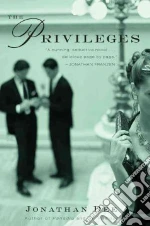 The Privileges libro in lingua di Dee Jonathan