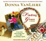 Finding Grace, a Memoir libro in lingua di Vanliere Donna, Vanliere Donna (NRT)