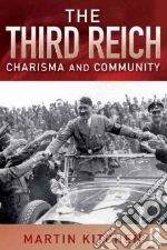 The Third Reich libro in lingua di Kitchen Martin