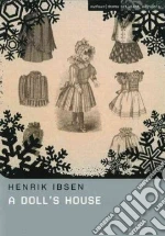 Doll's House libro in lingua di Henrik Ibsen
