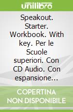 Speakout Starter Workbook with Key and Audio CD Pack libro in lingua di Frances Eales