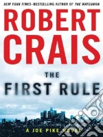 The First Rule libro in lingua di Crais Robert