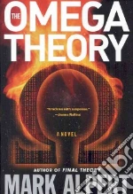 The Omega Theory libro in lingua di Alpert Mark