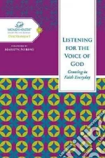 Listening for the Voice of God libro in lingua di Feinberg Margaret, Meberg Marilyn (FRW)