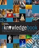 The Knowledge Book libro in lingua di National Geographic Society (U. S.)